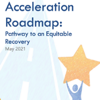 Acceleration Roadmap: Pathway to an Equitable Recovery